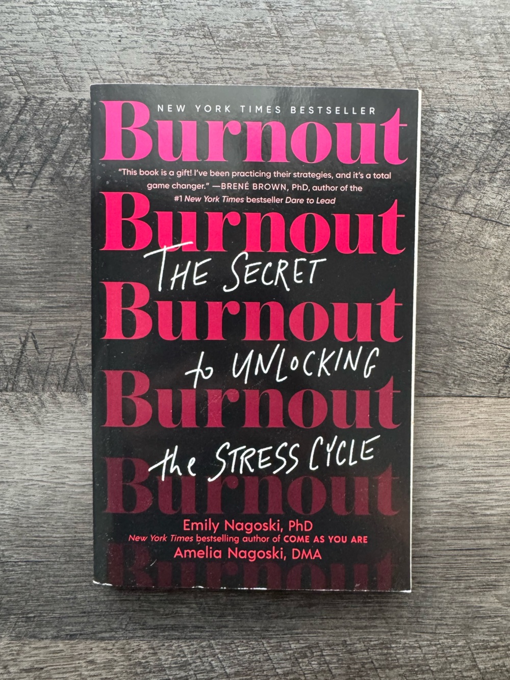 Burnout: The Secret to Unlocking the Stress cycle